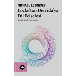 Locke’tan Derrida’ya Dil Felsefesi