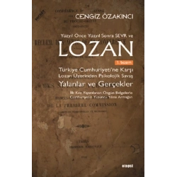 Lozan - Yalanlar ve Gerçekler