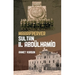 Maarifperver Sultan  II.Abdülhamid