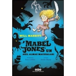 Mabel Jones’un Akıl Almaz Maceraları