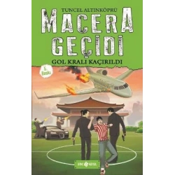 Macera Geçidi - Gol Kralı Kaçırıldı