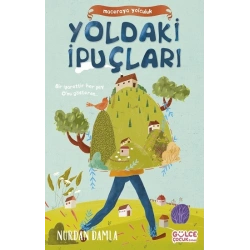 Maceraya Yolculuk- Yoldaki İpuçları