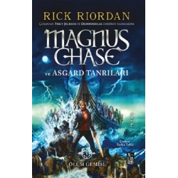 Magnus Chase Ve Asgard Tanrıları Ölüm Gemisi
