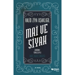 Mai ve Siyah (Günümüz Türkçesiyle)