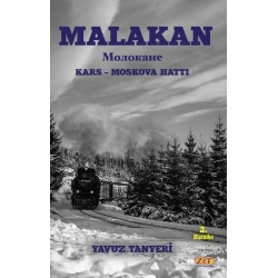Malakan Kars-Moskova Hattı