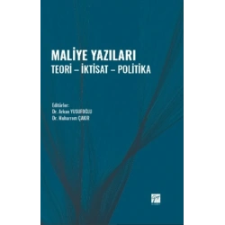 Maliye Yazıları - Teori - İktisat - Politika