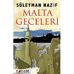 Malta Geceleri / Pierre Loti Hitabesi