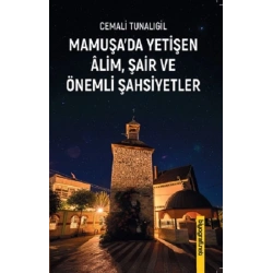 Mamuşa’da Yetişen Alim Şair Ve Önemli Şahsiyetler