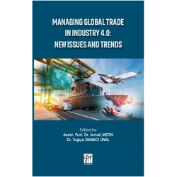 Managing Global Trade In Industry 4.0 - New Issues And Trends