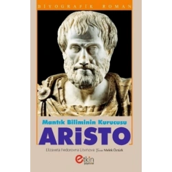 Mantık Bilimin Kurucusu - Aristo