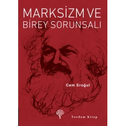 Marksizm ve Birey Sorunsalı