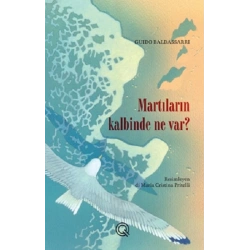 Martıların Kalbinde Ne Var?