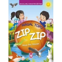 Masal Topu Zıp Zıp - Masallarla Karakter Eğitimi (Fleksi Cilt)