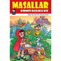 Masallar Kırmızı Başlıklı Kız