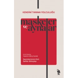 Maskeler ve Aynalar