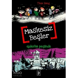Maskesiz Beşler 3 - Ejderha Peşinde
