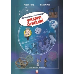 Matematiğin ve Enformatiğin Sıradışı Öyküleri