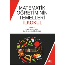 Matematik Öğretiminin Temelleri İlkokul
