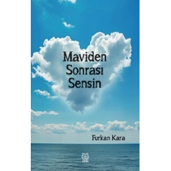 Maviden Sonrası Sensin