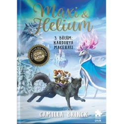 Maxi & Helium 3. Bölüm: Kardorya Macerası (Ciltli)