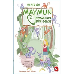 Maymun Ormanı’nda Bir Gece
