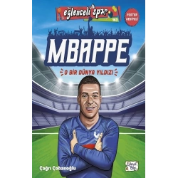 Mbappe - O Bir Dünya Yıldızı