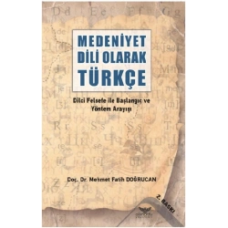 Medeniyet Dili Olarak Türkçe