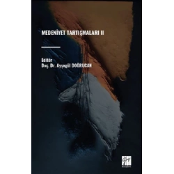 Medeniyet Tartışmaları II