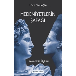 Medeniyetlerin Şafağı