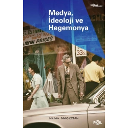 Medya, İdeoloji ve Hegemonya