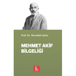 Mehmet Akif Bilgeliği