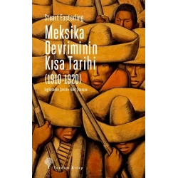 Meksika Devriminin Kısa Tarihi (1910-1920)