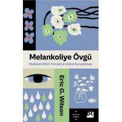 Melankoliye Övgü
