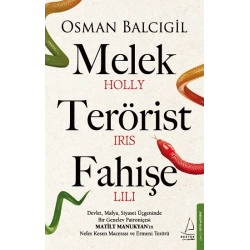 Melek Terörist Fahişe