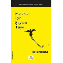 Melekler İçin Şeytan Tüyü