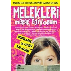 Melekleri Merak Ediyorum