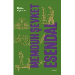 Memduh Şevket Esendal  Bütün Öyküleri