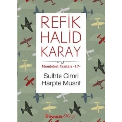 Memleket Yazıları 17 - Sulhte Cimri