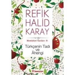 Memleket Yazıları 9 - Türkçenin Tadı Ve Ahengi