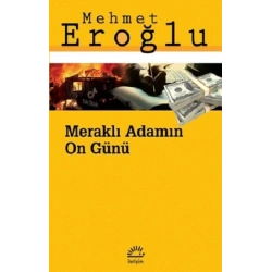 Meraklı Adamın On Günü