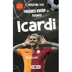 Meraklı Kulüp ile Rotamız Icardi