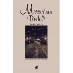 Mercia’nin Bedeli