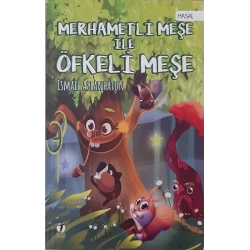 Merhametli Meşe İle Öfkeli Meşe