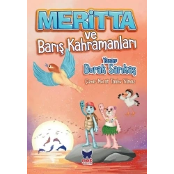 Meritta ve Barış Kahramanları