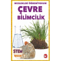 Meslekleri Öğreniyorum - Çevre Bilimcilik Stem Meslekleri