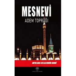 Mesnevi - Adem Toprağı (Beşinci Defter)