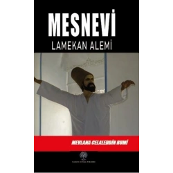 Mesnevi - Lamekan Alemi (Üçüncü Defter)