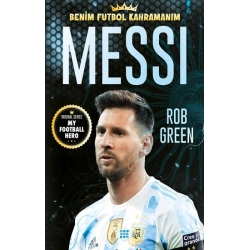 Messi - Benim Futbol Kahramanım