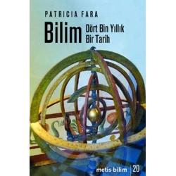 Metis Bilim Dizisi 20 - Bilim: Dört Bin Yıllık Bir Tarih