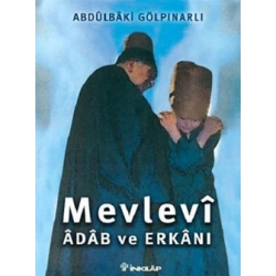 Mevlevi Adab ve Erkanı